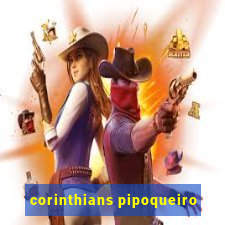 corinthians pipoqueiro